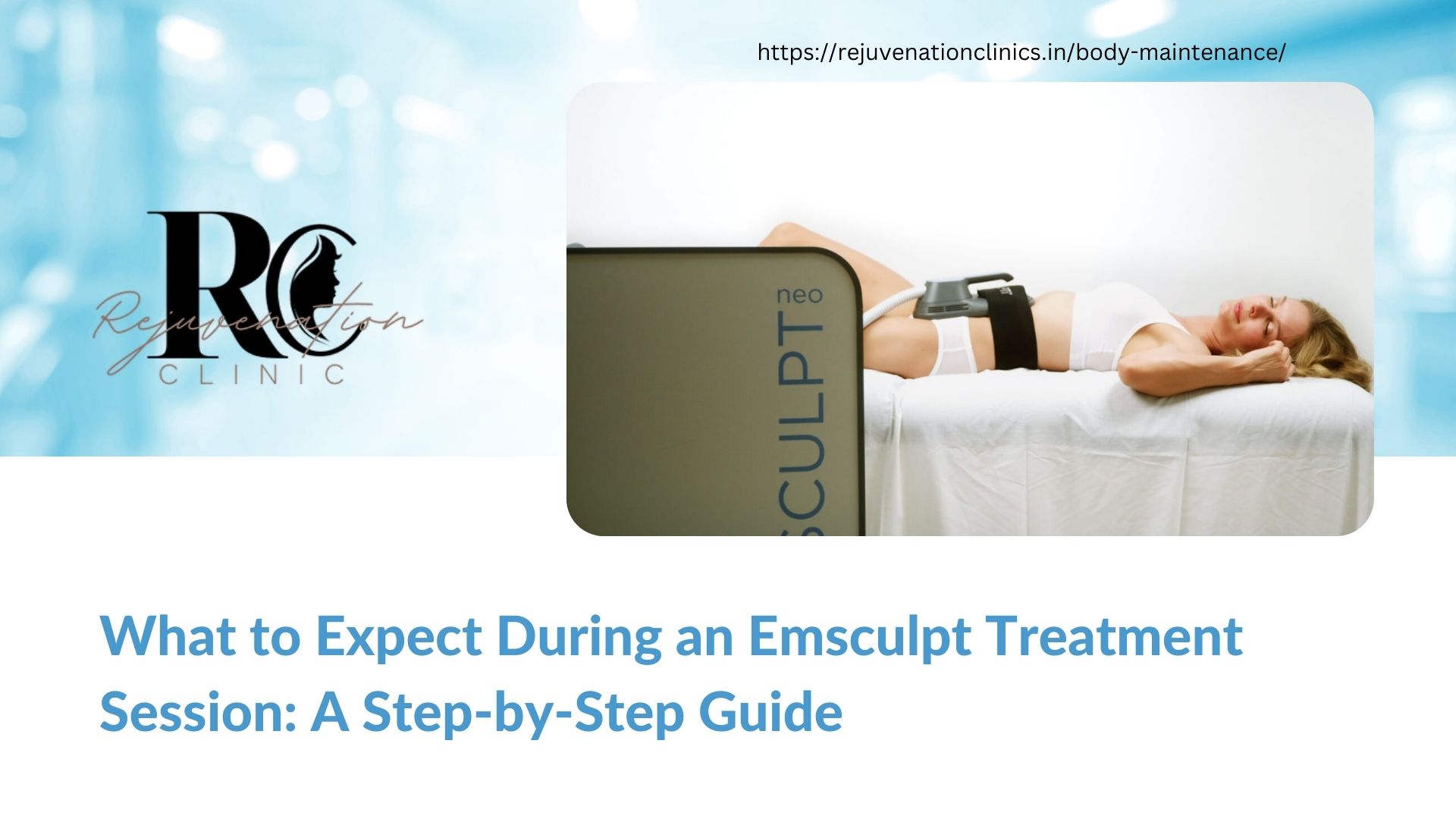 What to Expect During an Emsculpt Treatment Session: A Step-by-Step Guide