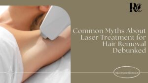 Laser Treatment for Hair Removal