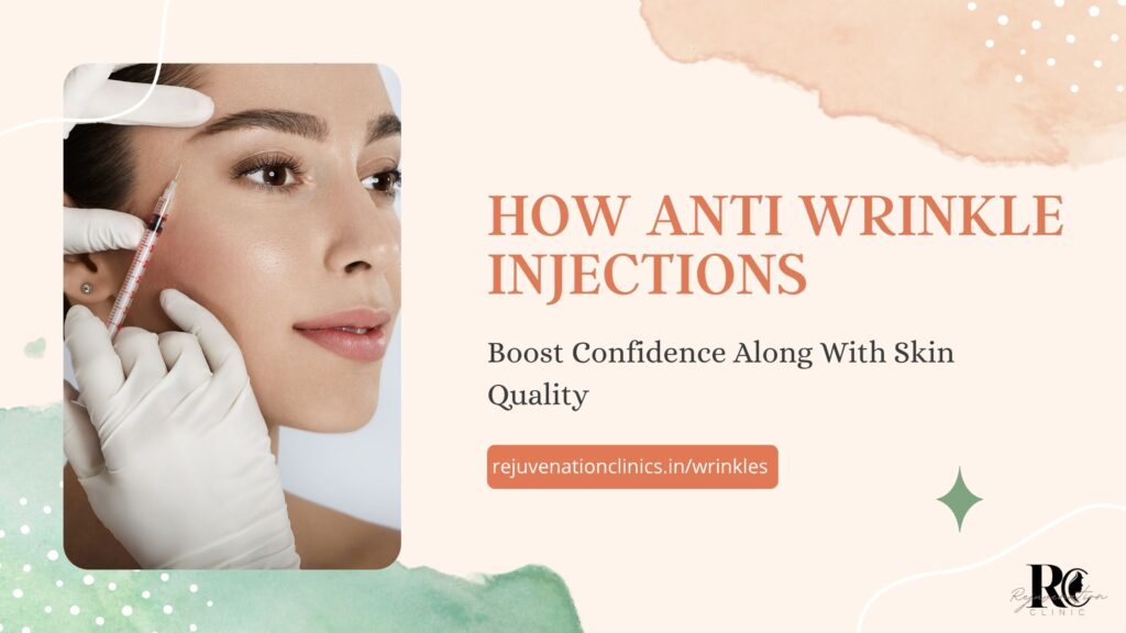 Anti Wrinkle Injections