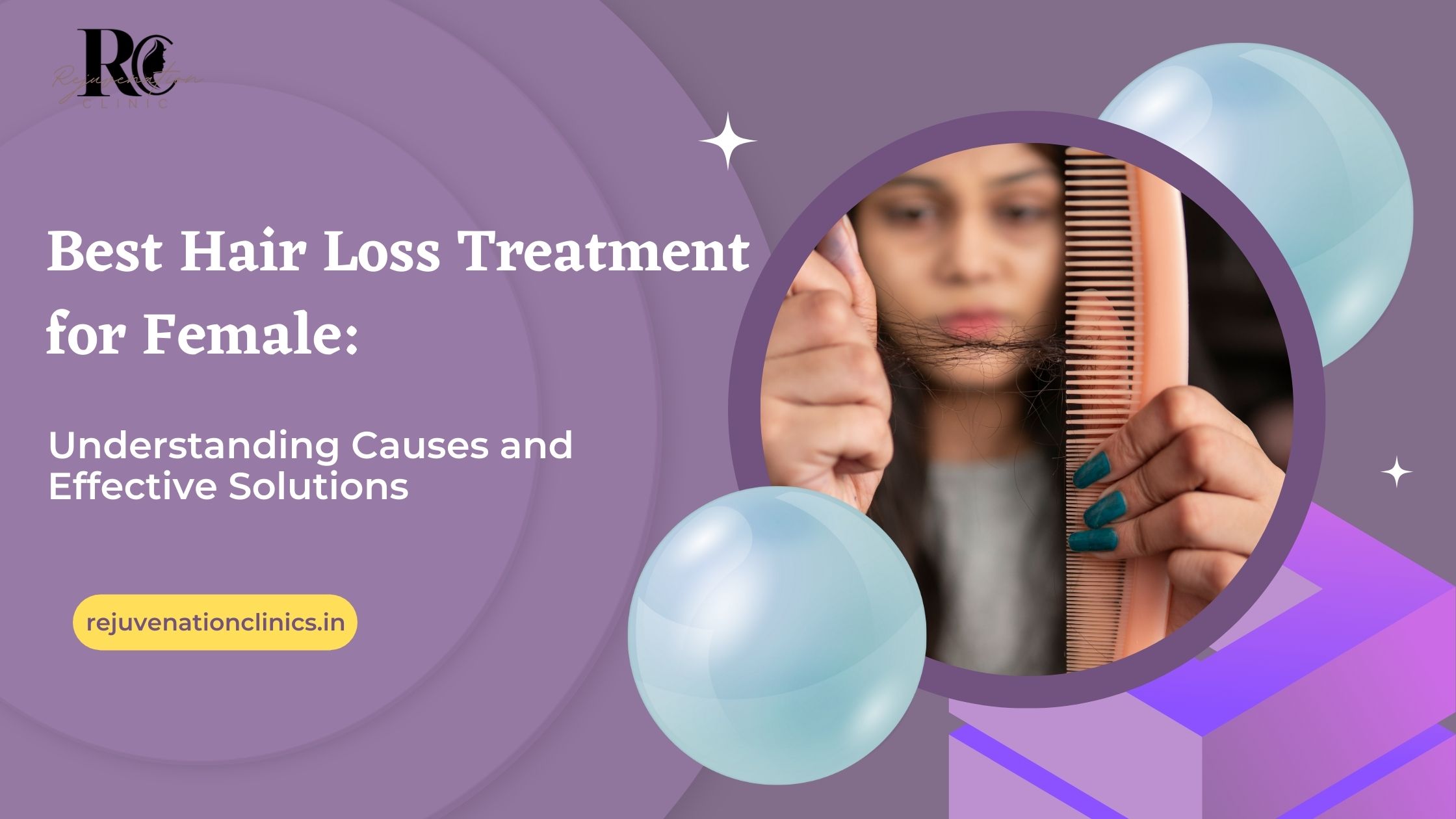 Hair Fall in Women Common Causes and How to Treat Them Effectively